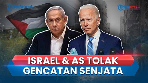 Pm Israel Netanyahu Dan As Tolak Keras Gencatan Senjata Di Gaza Anggap