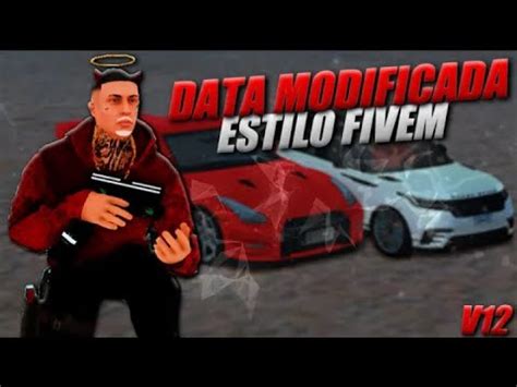 SAIU DATA MODIFICADA ESTILO FIVEM V12 Sem Bug De Render P SAMP