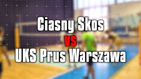 Mecz Ciasny Skos Michałowice vs UKS Prus Warszawa 1 kolejka Sezon