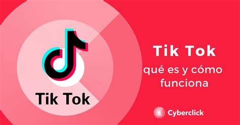 Tiktok Qu Es Y C Mo Funciona Esta Red Social