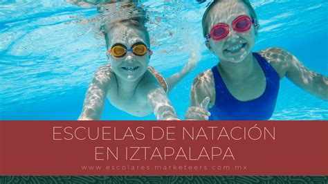 Las Mejores Escuelas De Nataci N En Iztapalapa