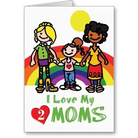 14 Mother S Day Cards For Wonderful Lesbian Moms