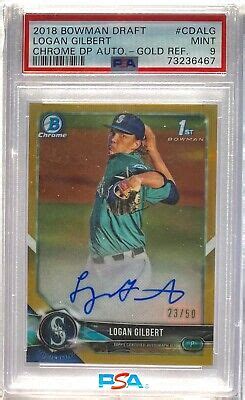 2018 Bowman Chrome Draft Logan Gilbert Gold Auto 50 PSA 9 POP 6 EBay