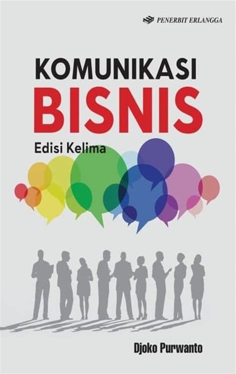 Jual Buku Komunikasi Bisnis Edisi 5 Karya Djoko Purwanto Toko Buku