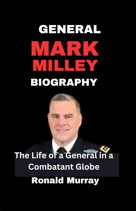 Amazon.com: General Mark Milley Biography: The Life of a General in a ...