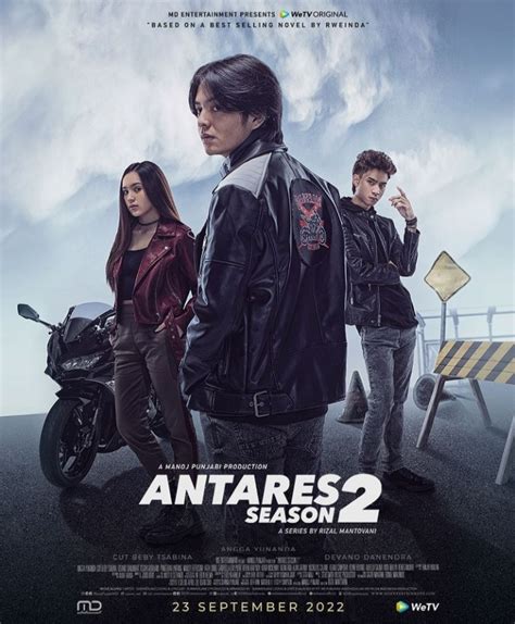 Sinopsis Antares Season 2 Tayang 23 September 2022 Di WeTV