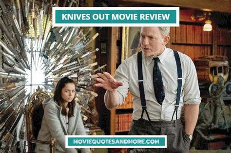 Knives Out Best Movie Quotes – ‘This is a twisted web.’ – Page 2 ...