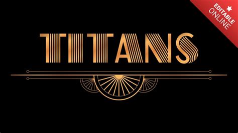 Titans Fuentes Art D Co Generador De Efectos De Texto