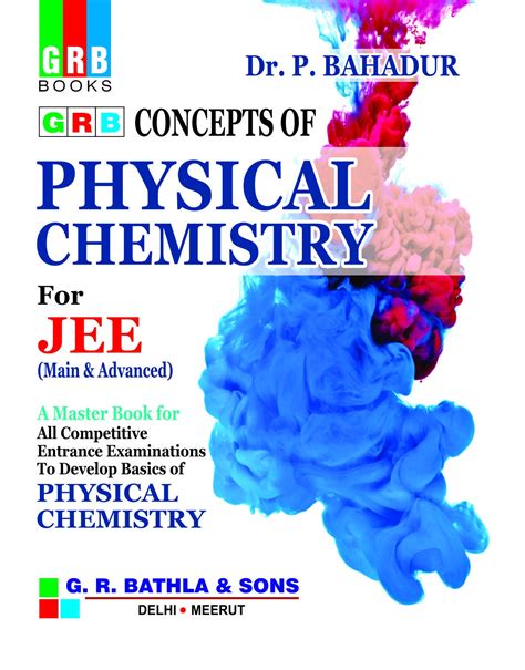 GRB Concepts Of Physical Chemistry For JEE Main Advanced For 2020