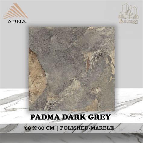 Jual Granite Lantai 60x60 PADMA DARK GREY GLOSSY ARNA SERIES Shopee