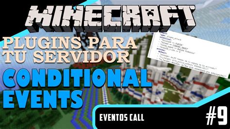 PLUGINS Para Tu SERVIDOR De Minecraft CONDITIONALEVENTS 9 Eventos