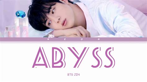 Bts Jin Abyss Lyrics Color Coded Lyrics Youtube