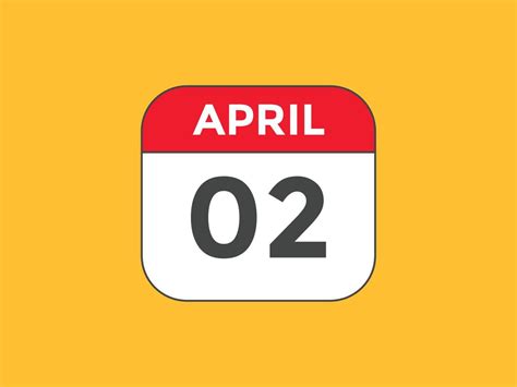 april 2 calendar reminder. 2nd april daily calendar icon template ...