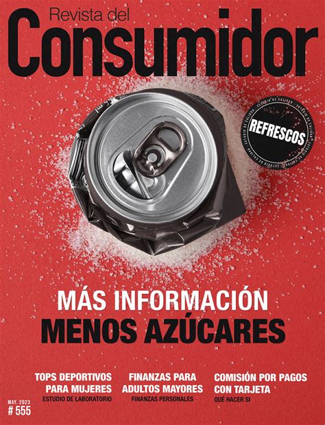 Revista Del Consumidor Procuraduría Federal Del Consumidor Gobierno Gobmx