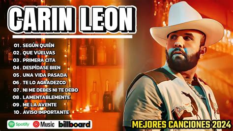 Carin Leon Mix Exitos 2024 Mejor Canción Carin Leon 2024 Álbum