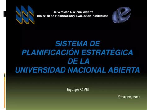 Ppt Sistema De Planificaci N Estrat Gica De La Universidad Nacional