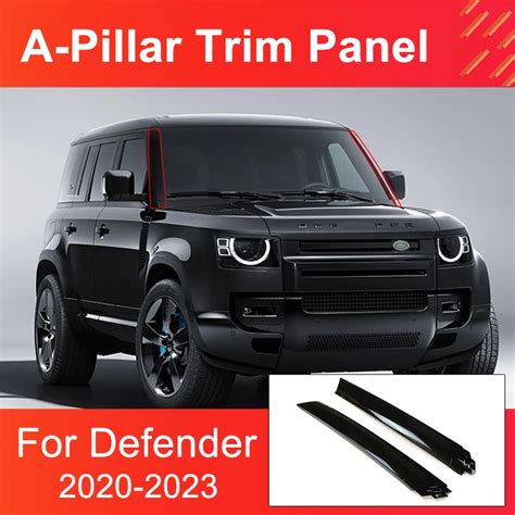 Body Kits A Pillar Trim Panel For Land Rover Defender 90 110 2020 2023