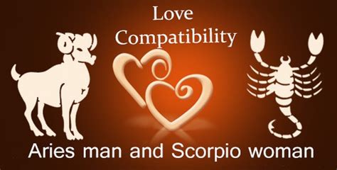 Aries Man And Scorpio Woman Love Compatibility Aries And Scorpio