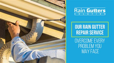 Rain Gutter Repair Service - Rain Gutters Solution