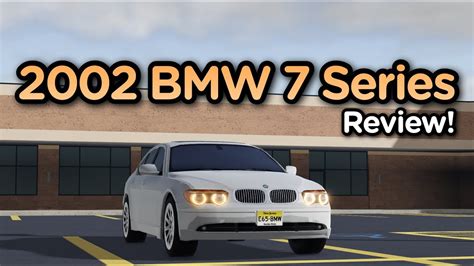 2002 BMW 7 Series Review Roblox Greenville YouTube