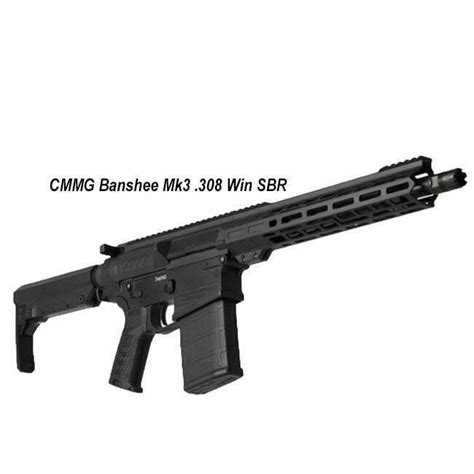 Cmmg Banshee Mk Win Sbr Mk Win Sbr Xtreme Guns And Ammo