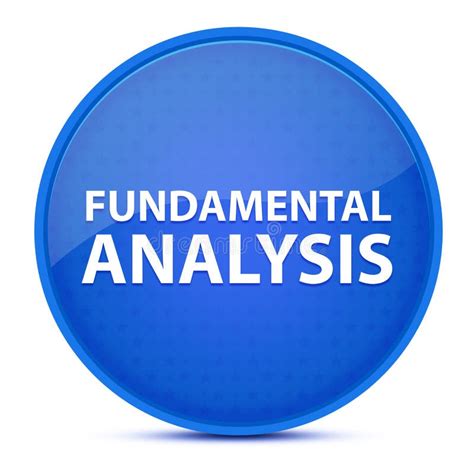 Fundamental Analysis Aesthetic Glossy Blue Round Button Abstract Stock