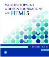 Web Development And Design Foundations With HTML5 By Felke Morris ISBN