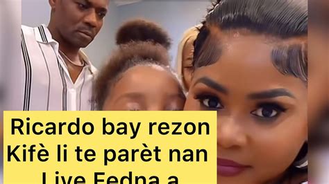 Ricardo Bay Rezon Kif Li Te Par T Nan Live Fedna A Youtube