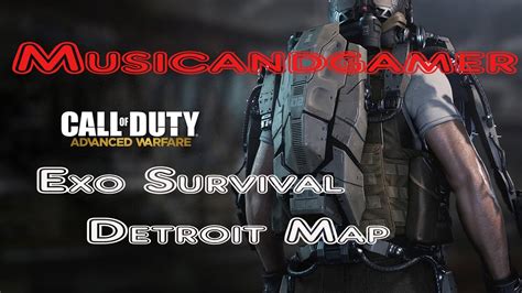 Call Of Duty Advanced Warfare Exo Survival Detroit Map Youtube