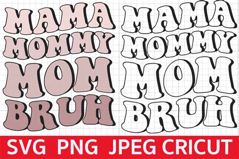 Mama Mommy Mom Bruh Svg Mother Day Svg Graphic By Digitalmania · Creative Fabrica