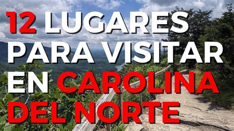 Lugares turísticos en Carolina del Norte para visitar UBICACIÓNy Mapa