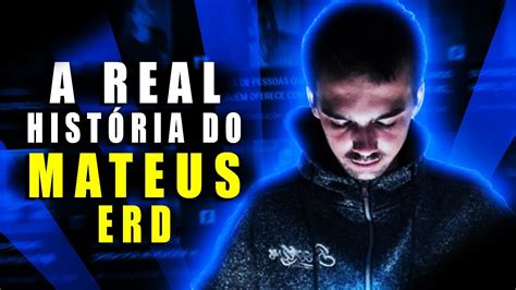 A real história por trás do Mateus Erd wnslive YouTube