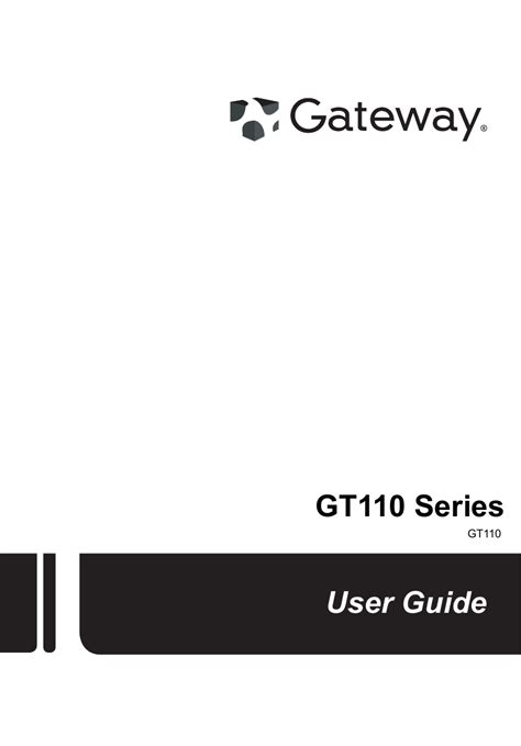 Gateway Gt110 Series User Manual Manualzz