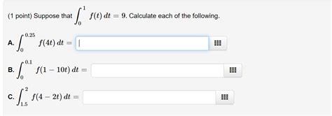 Solved Point Suppose That A F T Dt Calculate Chegg