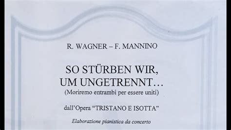 R Wagner F Mannino So St Rben Wir Um Ungetrennt Dal Tristano E