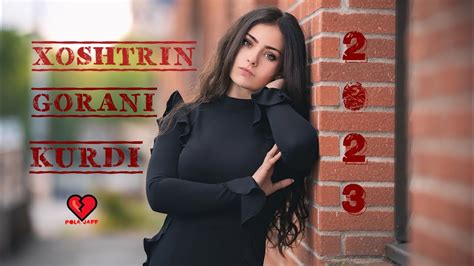 خوشترين گورانى كوردى به شه رتى داونلود ️💔🔥🔥xoshtrin Gorani Kurdi 2023