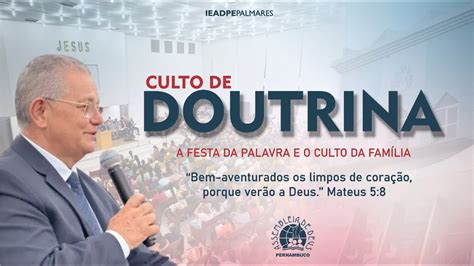 CULTO DE DOUTRINA IEADPE PALMARES 27 06 2024 YouTube