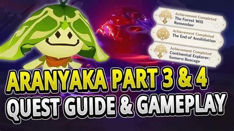 Aranyaka Part Quest Guide With Gameplay Timestamps Genshin