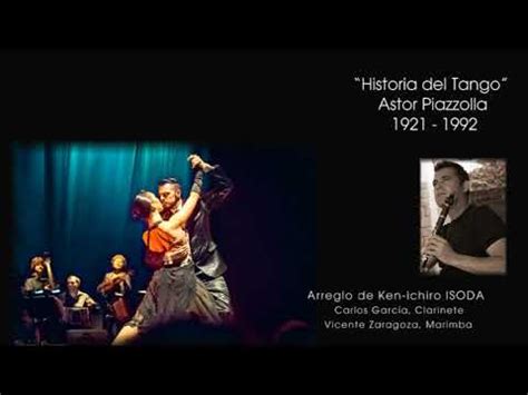 Astor Piazzolla Historia Del Tango Youtube