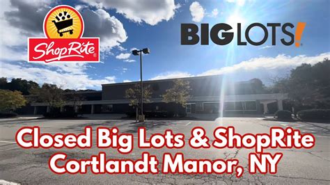 Closed Big Lots And Shoprite In Cortlandt Manor Ny Youtube