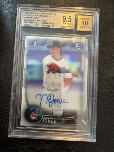 2016 Nolan Jones Bowman Chrome Refractor Auto 429 499 BGS 9 5 10 Gem