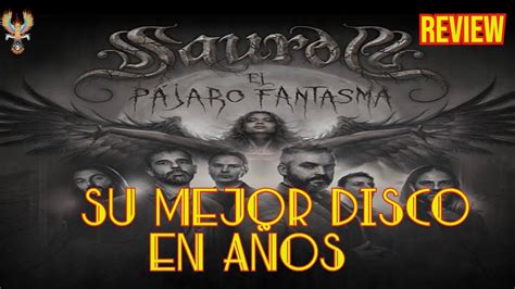 SAUROM El Pájaro Fantasma REVIEW YouTube