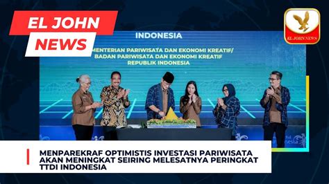 Menparekraf Optimistis Investasi Pariwisata Akan Meningkat Seiring