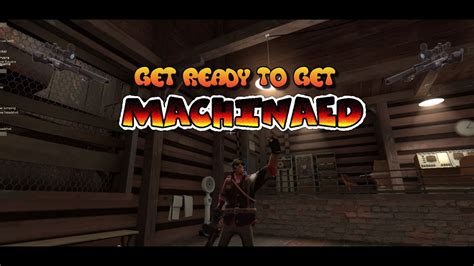 Get Ready To Get Machinaed TF2 Headshots W Rtn101 Ryansf And