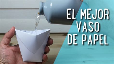 COMO HACER UN VASO DE PAPEL ORIGAMI YouTube