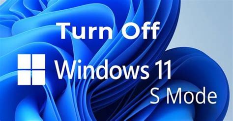 How To Turn Off S Mode In Windows 11 TechDator