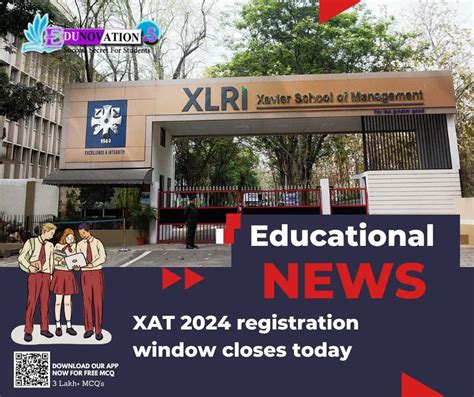 XAT 2024 Registration Window Closes Today Edunovations