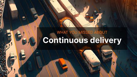 What you missed about continuous delivery | by Marek Kirejczyk | Mar ...