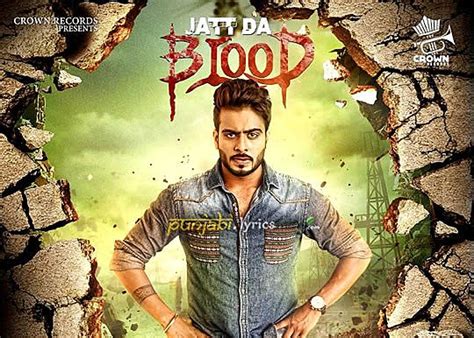 Jatt Da Blood Lyrics - Mankirt Aulakh