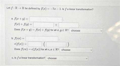 Solved Let F R→r ﻿be Defined By F X 7x 1 ﻿is F ﻿a Linear